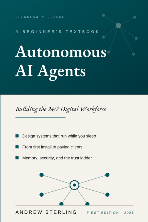 Książka Autonomous AI Agents with OpenClaw and Claude Andrew Sterling