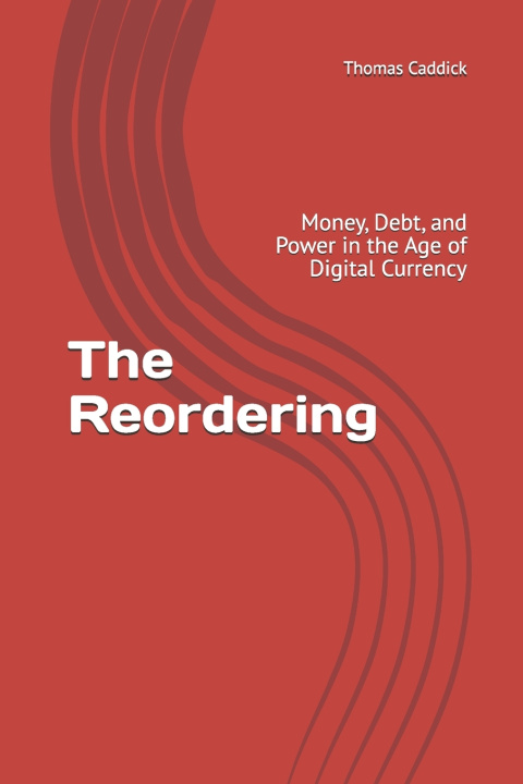 Book The Reordering Thomas Caddick