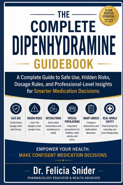 Książka THE COMPLETE DIPHENHYDRAMINE GUIDEBOOK Dr.Felicia Snider