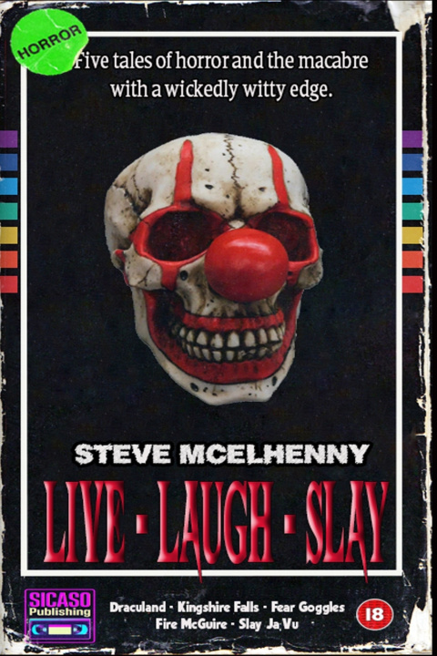 Könyv Live - Laugh - Slay Steve McElhenny