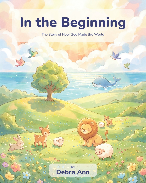 Buch In The Beginning Debra Ann