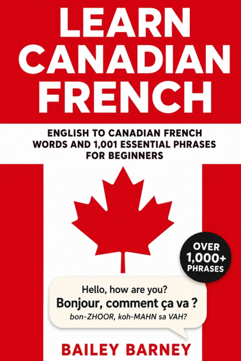 Boek Learn Canadian French Bailey Barney