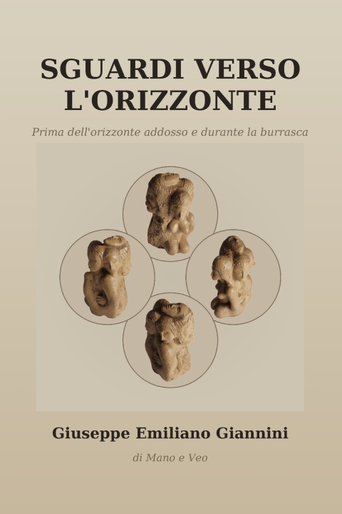 Libro Sguardi verso l'orizzonte Giuseppe Emiliano Giannini