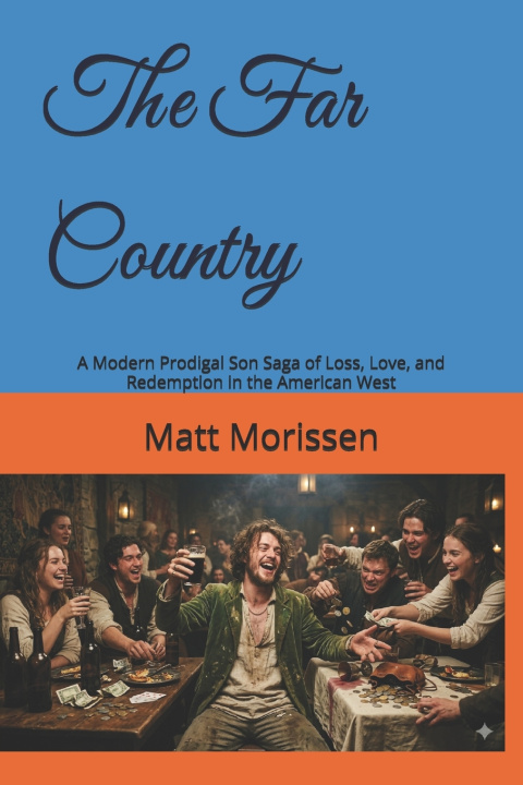 Книга The Far Country Matt Morissen