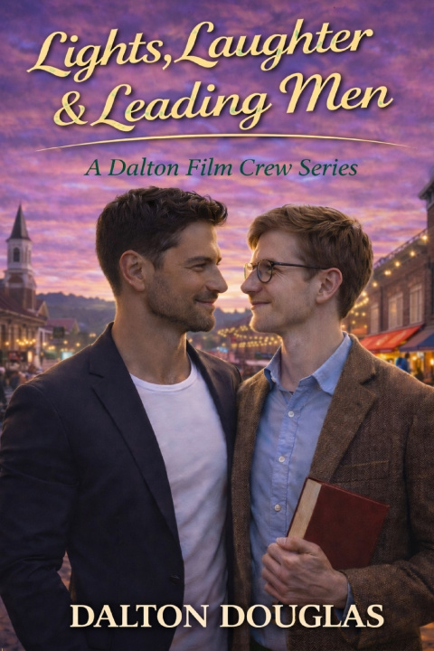 Книга Lights, Laughter & Leading Men Dalton Douglas