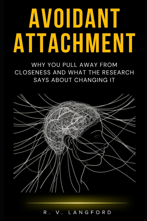 Kniha Avoidant Attachment R. V. Langford