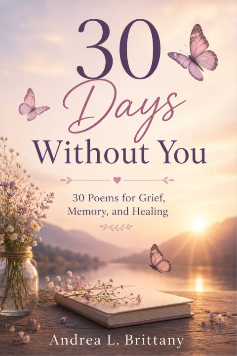 Buch 30 Days Without You Andrea L. Brittany