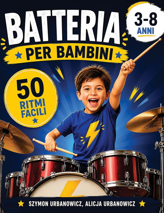 Könyv BATTERIA PER BAMBINI Alicja Urbanowicz
