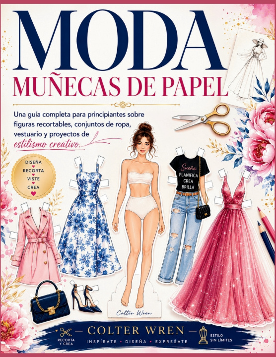 Livro MODA MUÑECAS DE PAPEL COLTER WREN