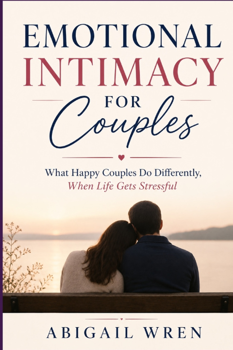 Könyv Emotional Intimacy for Couples Abigail Wren