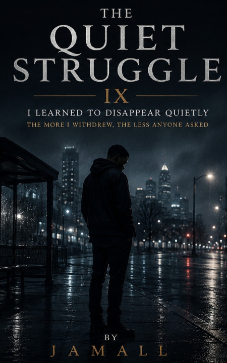 Книга The Quiet Struggle IX JAMALL .