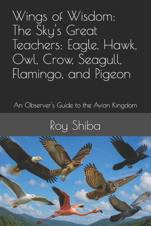 Buch Wings of Wisdom Roy Shiba