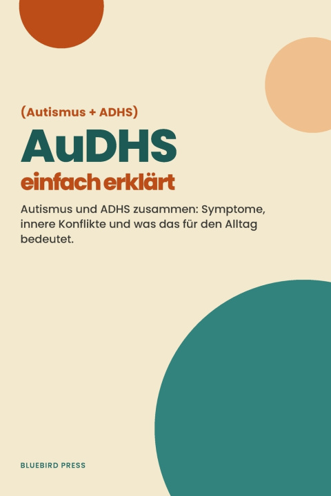 Carte (Autismus + ADHS) AuDHS einfach erklärt Bluebird Press