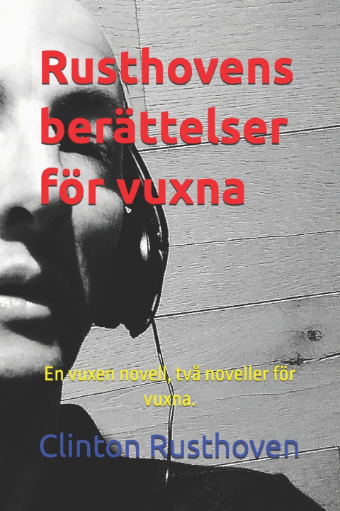 Książka Rusthovens berättelser för vuxna Clinton Rusthoven