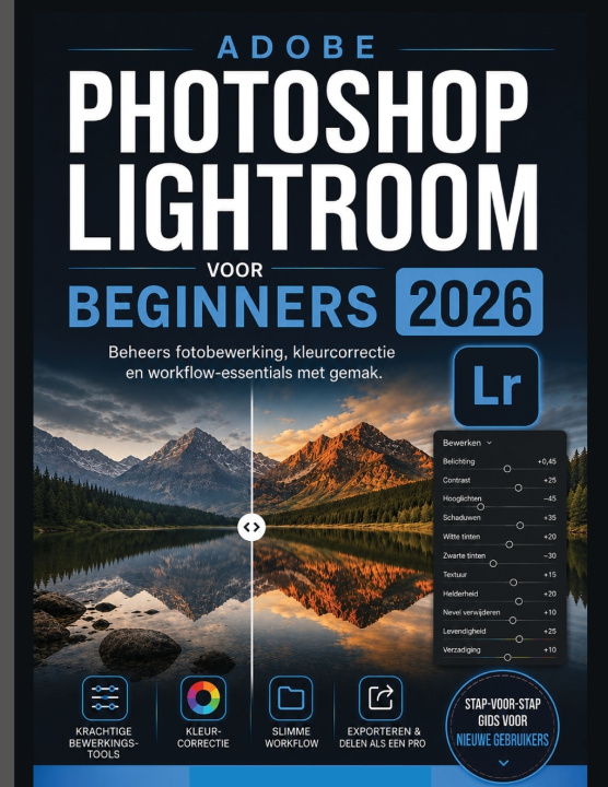 Kniha ADOBE PHOTOSHOP LIGHTROOM VOOR BEGINNERS 2026 Jayson Bruc