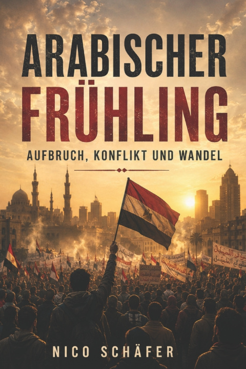 Carte Arabischer Frühling Nico Schäfer