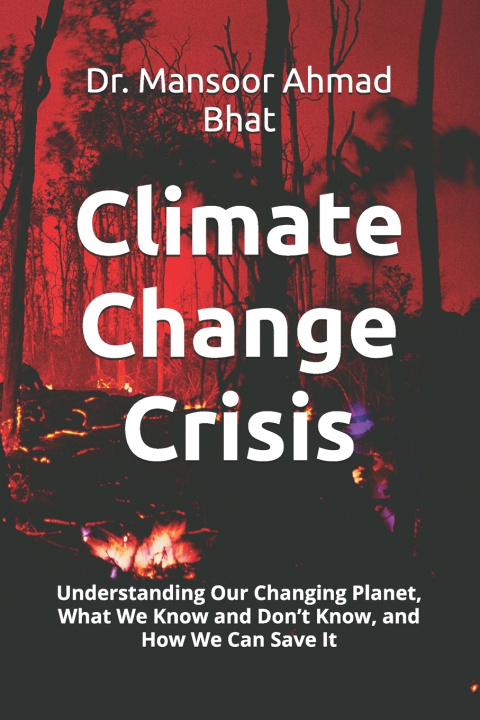 Libro Climate Change Crisis Mansoor Ahmad Bhat