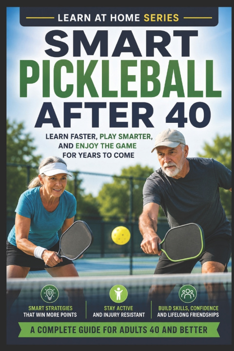 Buch Smart Pickleball After 40 C.C. M.