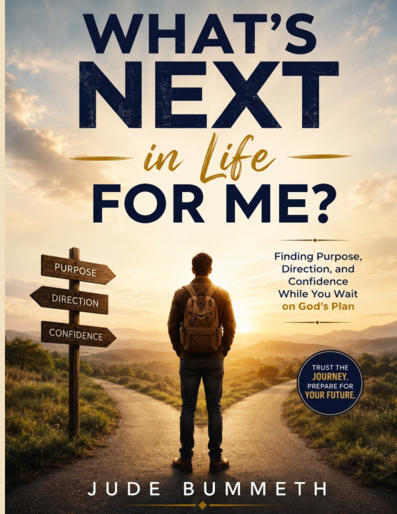 Buch What's Next in Life for Me? Jude Bummeth