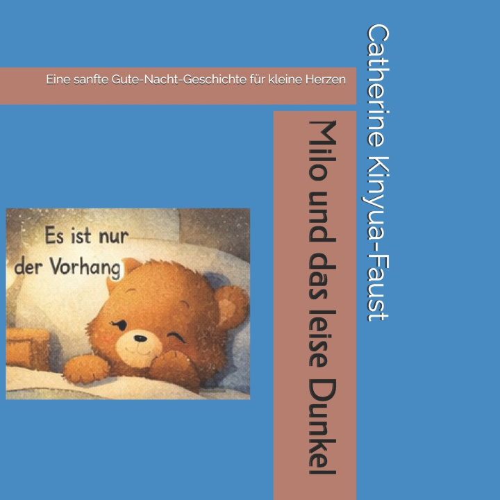 Carte Milo und das leise Dunkel Catherine Kinyua-Faust