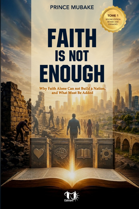 Buch FAITH IS NOT ENOUGH PRINCE MUBAKE