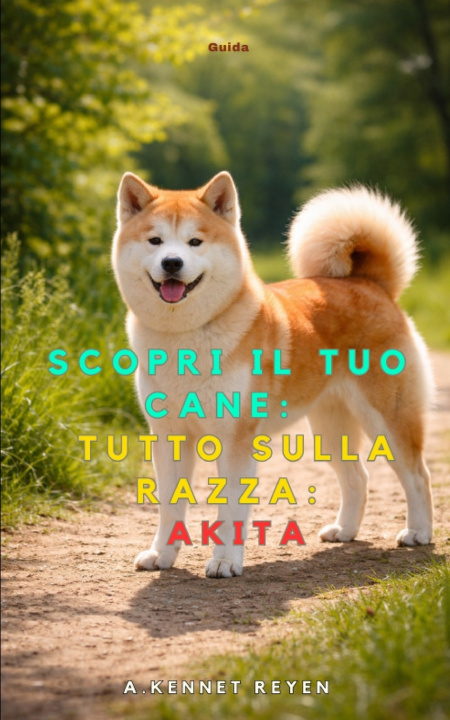 Книга Scopri il tuo Cane A. Kennet Reyen