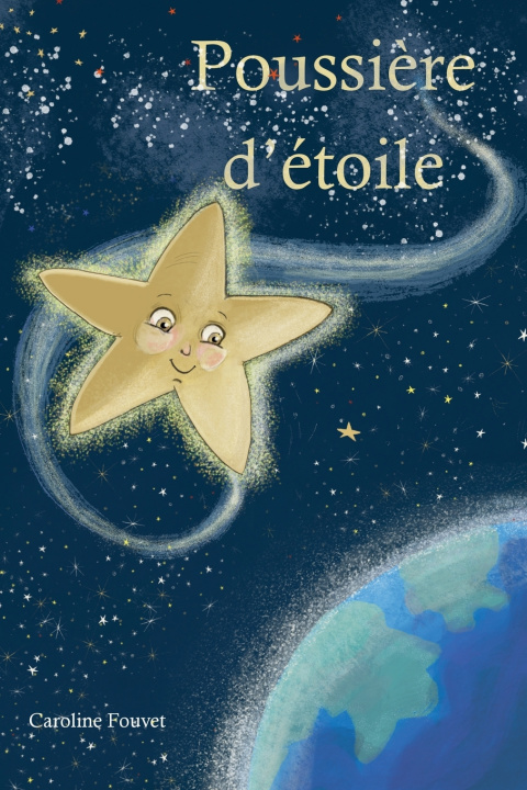 Книга Poussière d'étoile Caroline Fouvet