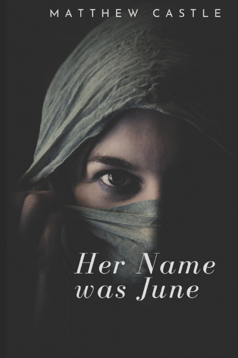 Libro Her Name was June Matthew Castle