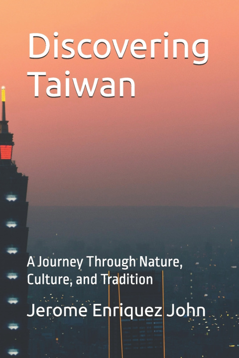 Libro Discovering Taiwan Jerome Enriquez John