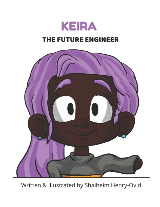 Buch Keira The Future Engineer Shaiheim Henry-Ovid