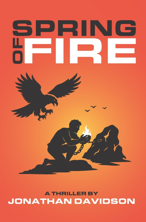 Carte Spring of Fire Jonathan Davidson