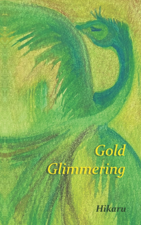 Книга Gold Glimmering Hikaru