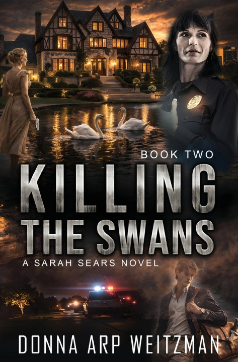 Libro Killing the Swans Donna Arp Weitzman