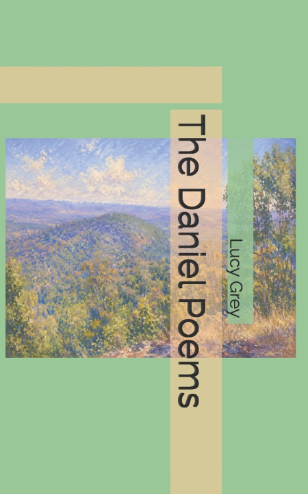 Libro The Daniel Poems Lucy Grey