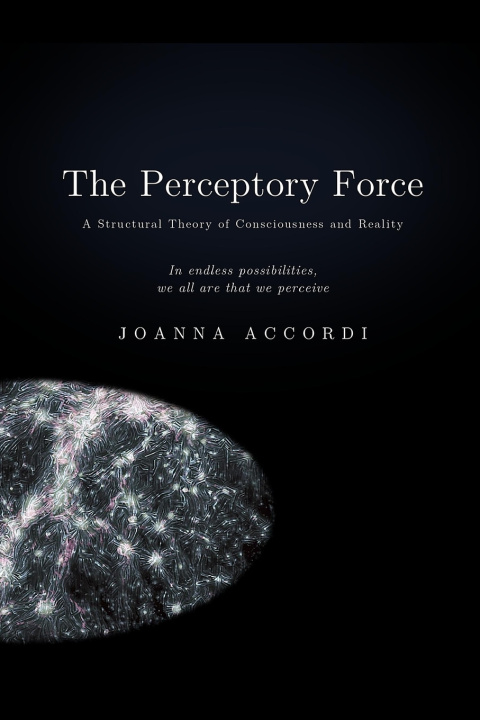 Książka The Perceptory Force Joanna Accordi