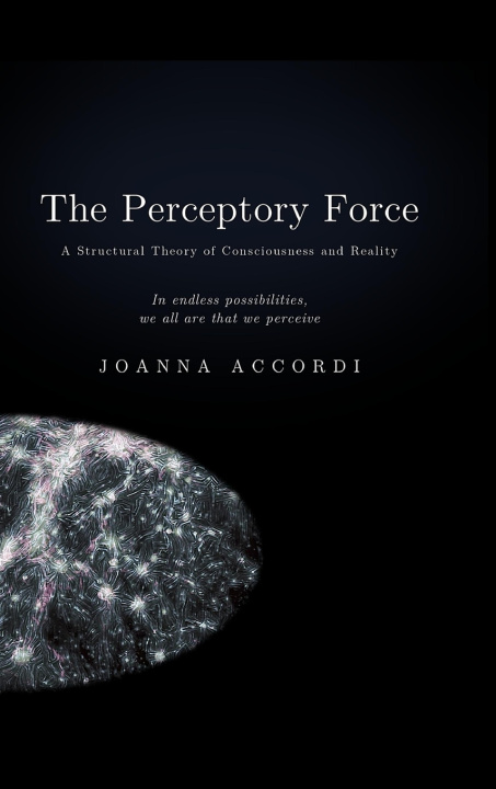 Livro The Perceptory Force Joanna Accordi