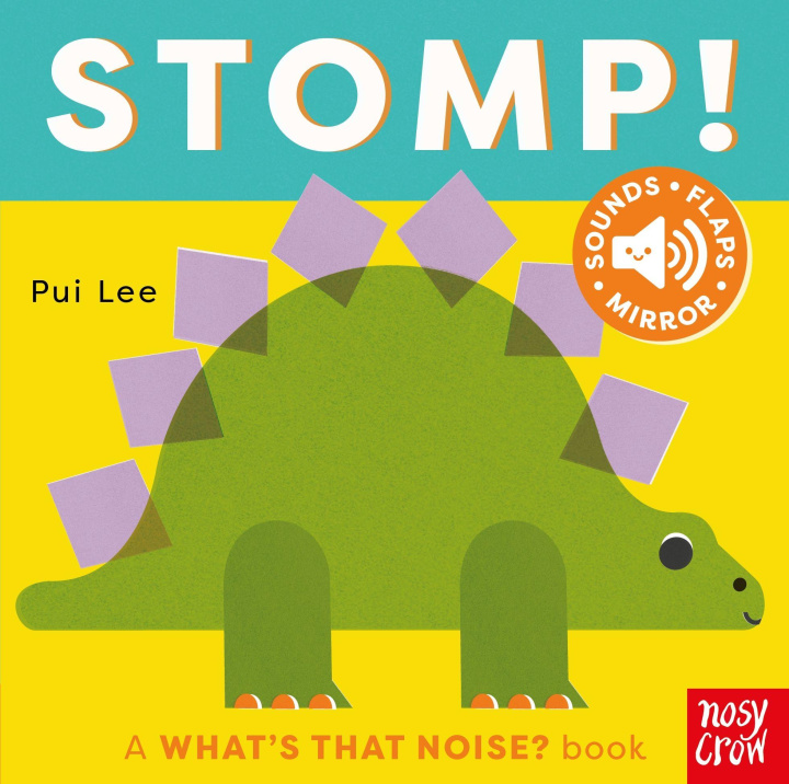 Livro What's That Noise? Stomp! Nosy Crow Ltd
