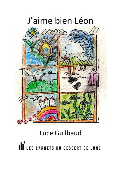 Книга J'aime bien Léon GUILBAUD