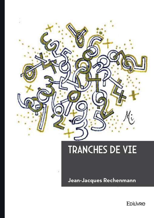 Libro Tranches de vie Jean-Jacques Rechenmann