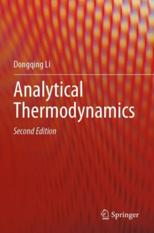 Libro Analytical Thermodynamics Dongqing Li
