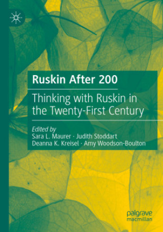 Libro Ruskin After 200 Sara L. Maurer