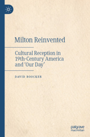 Livro Milton Reinvented David Boocker
