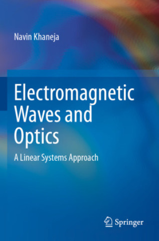 Libro Electromagnetic Waves and Optics Navin Khaneja