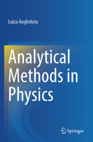 Book Analytical Methods in Physics Luiza Angheluta