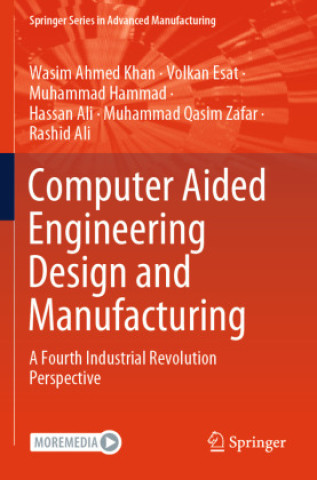 Book Computer Aided Engineering Design and Manufacturing Wasim Ahmed Khan