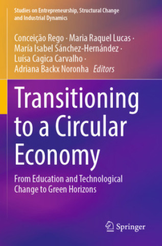 Książka Transitioning to a Circular Economy Conceição Rego