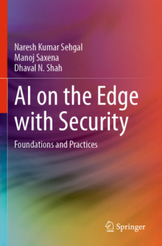 Книга AI on the Edge with Security Naresh Kumar Sehgal