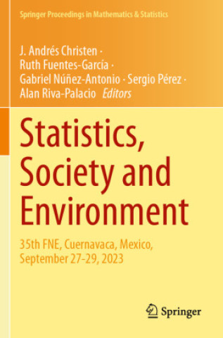 Книга Statistics, Society and Environment J. Andrés Christen