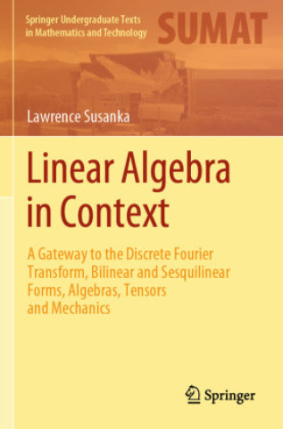 Livro Linear Algebra in Context Lawrence Susanka