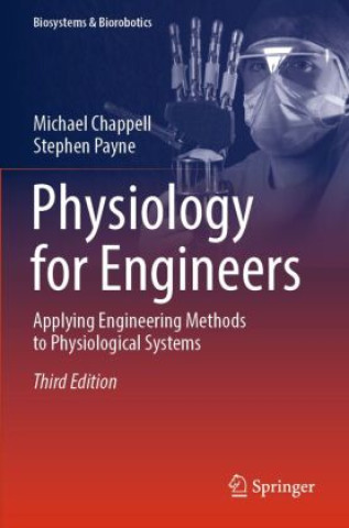 Libro Physiology for Engineers Michael Chappell